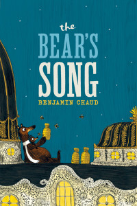 Benjamin Chaud — The Bear's Song