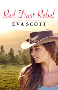 Eva Scott — Red Dust Rebel (A Red Dust Romance, #4)