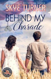 Turner Skye — Behind My Charade