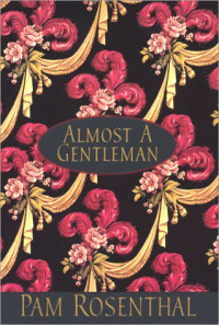 Rosenthal Pam — Almost A Gentleman