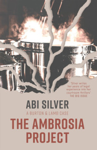 Abi Silver — The Ambrosia Project