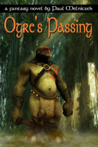 Melniczek Paul — Ogre's Passing