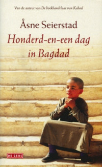 Åsne Seierstad — Honderd-en-een dag in Bagdad