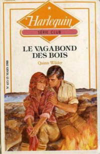 Wilder Quinn — Un vagabond des Bois