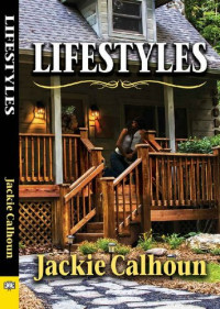 Jackie Calhoun — Lifestyles