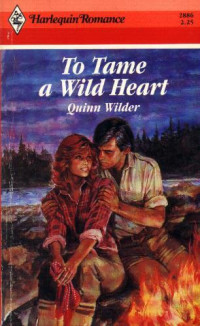 Quinn Wilder — To Tame a Wild Heart