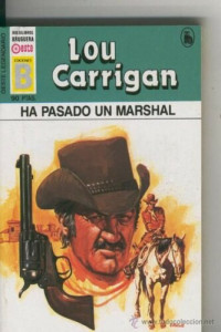 Lou Carrigan — Ha pasado un marshall