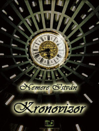 Nemere István — Kronovizor