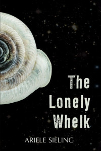 Sieling Ariele — The Lonely Whelk