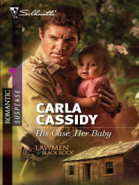 Cassidy Carla — His Case, Her Baby