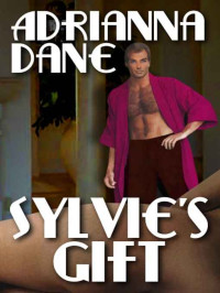 Dane Adrianna — Sylvie's Gift