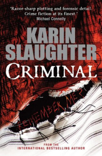 Karin Slaughter — Criminal (Will Trent #6)