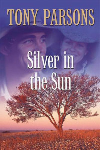 Parsons Tony — Silver in the Sun