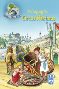Metzger Mathias — Aufregung im Circus Maximus