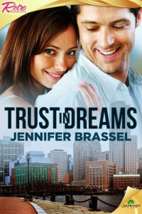 Jennifer Brassel — Trust in Deams