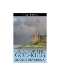 Devereux Adonis — Bride for the God-King