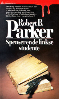 Parker, Robert B — Spenser en de linkse studente