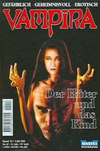 Vampira VA — Der Hueter und das Kind