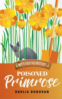 Dahlia Donovan — Poisoned Primrose (Motts Cold Case Mystery 1)
