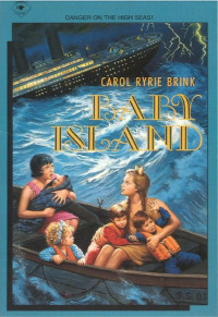 Carol Ryrie Brink — Baby Island