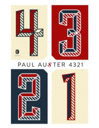 Paul Auster — 4 3 2 1