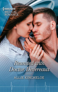 Allie Kincheloe — Reunited with Doctor Devereaux