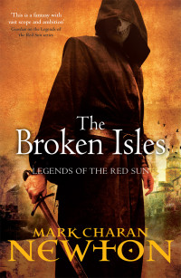 Newton, Mark Charan — The Broken Isles