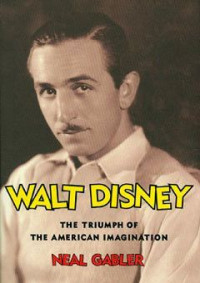 Gabler Neal — Walt Disney