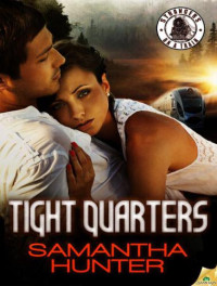 Hunter Samantha — Tight Quarters