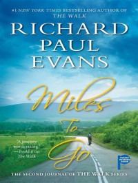 Evans, Richard Paul — Miles to Go