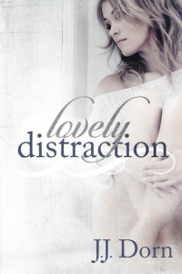 Dorn, J J — Lovely Distraction