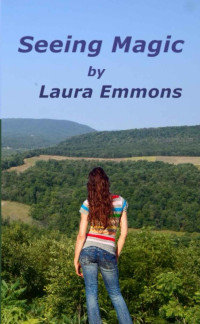 Emmons Laura — Seeing Magic