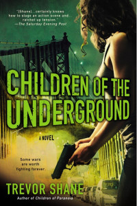 Shane Trevor — Children of the Underground