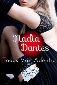 Nadia Dantes — Todos Van Adentro