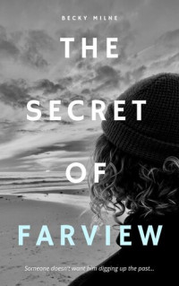 Becky Milne — The Secret of Farview