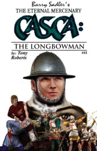 Roberts Tony — The Longbowman