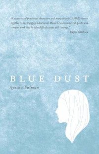 Ayesha Salman — Blue Dust