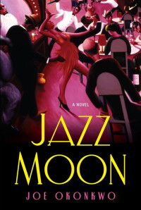 Okonkwo Joe — Jazz Moon