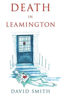 Smith David — Death in Leamington