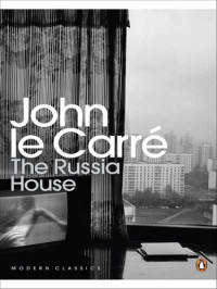 Carre, John Le — The Russia House