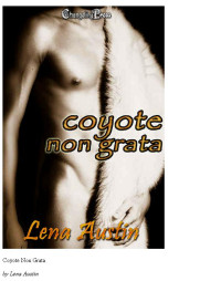 Austin Lena — Coyote Non Grata