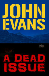 Evans John — A Dead Issue