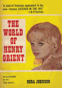 Johnson Nora — The World of Henry Orient