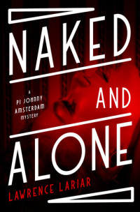 Lawrence Lariar — Naked and Alone