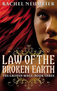 Neumeier Rachel — Law of the Broken Earth