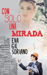 Eva Gil Soriano — Con solo una mirada