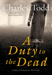 Charles Todd — A Duty to the Dead