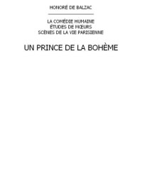 Balzac, Honoré De — Un prince de la bohème