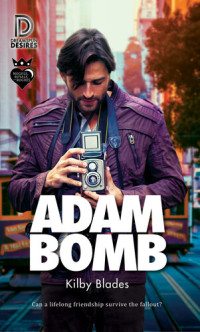 Kilby Blades — Adam Bomb