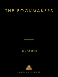 Zev Chafets — The Bookmakers